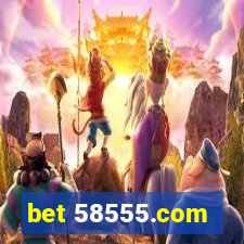 bet 58555.com